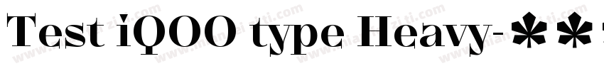 Test iQOO type Heavy字体转换